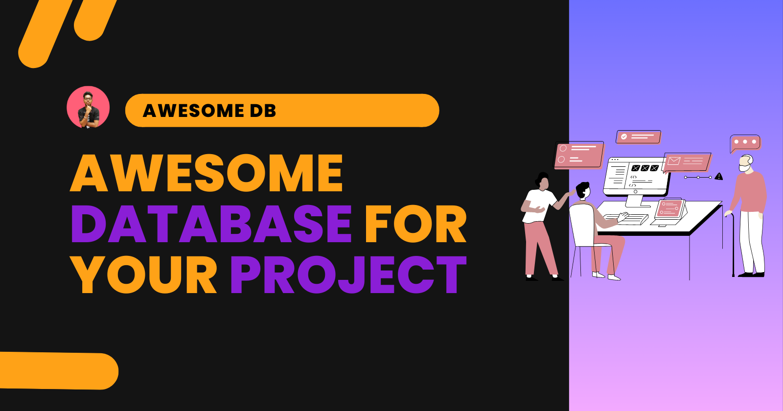 Awesome Database for your Project