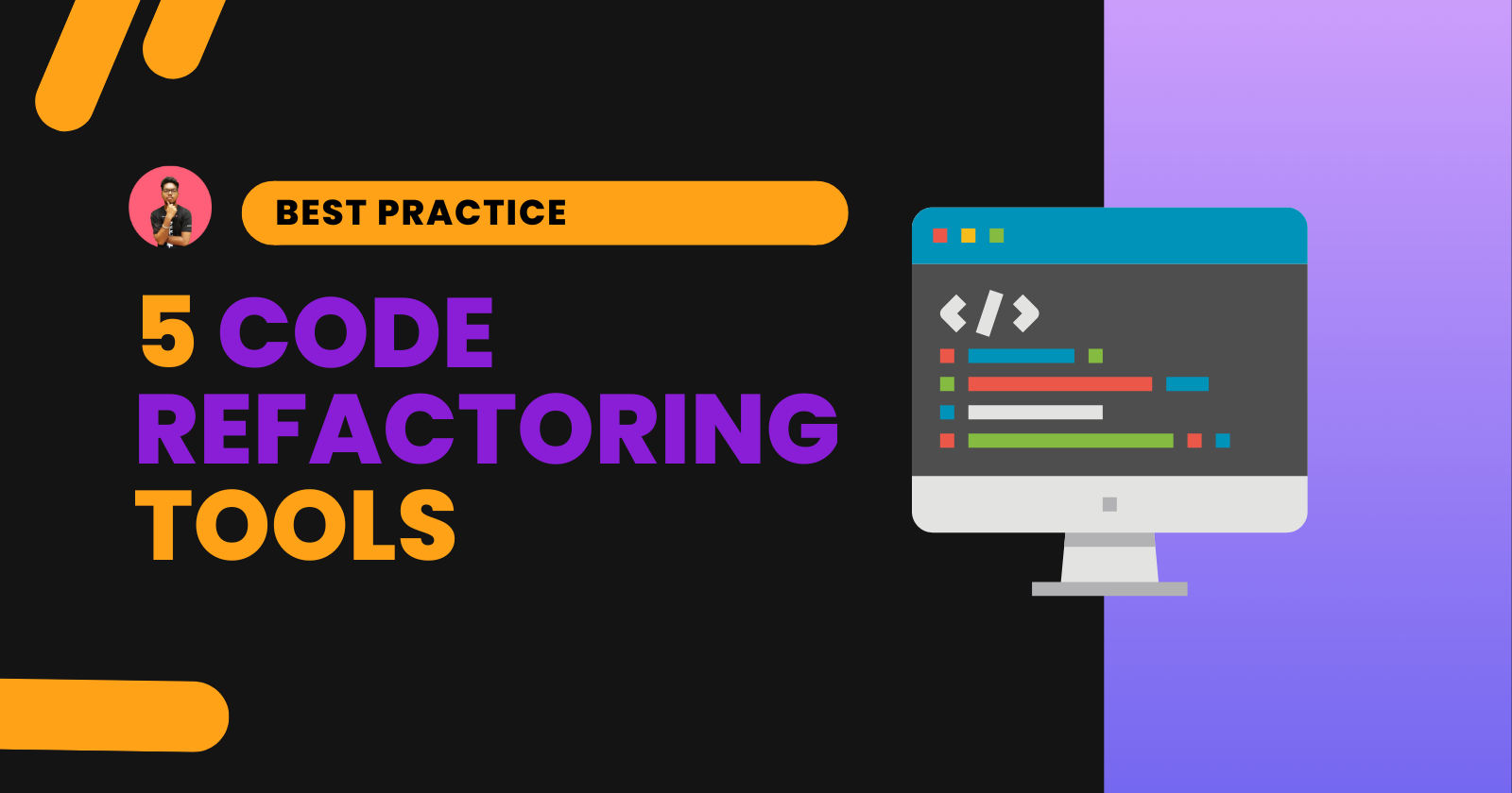 5 Code Refactoring Tools to Boost Development Efficiency